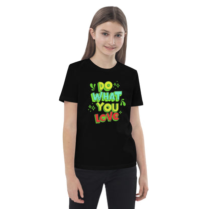 Bio-Baumwoll-T-Shirt für Mädchen "Do What You Love"