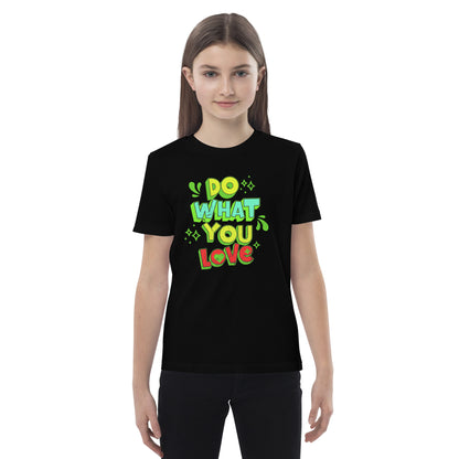 Bio-Baumwoll-T-Shirt für Mädchen "Do What You Love"